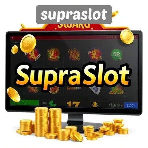 Keunggulan Supraslot dalam Dunia Permainan Online